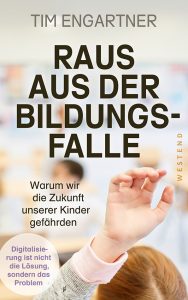  Tim Engartner (2024) Raus aus der Bildungsfalle 